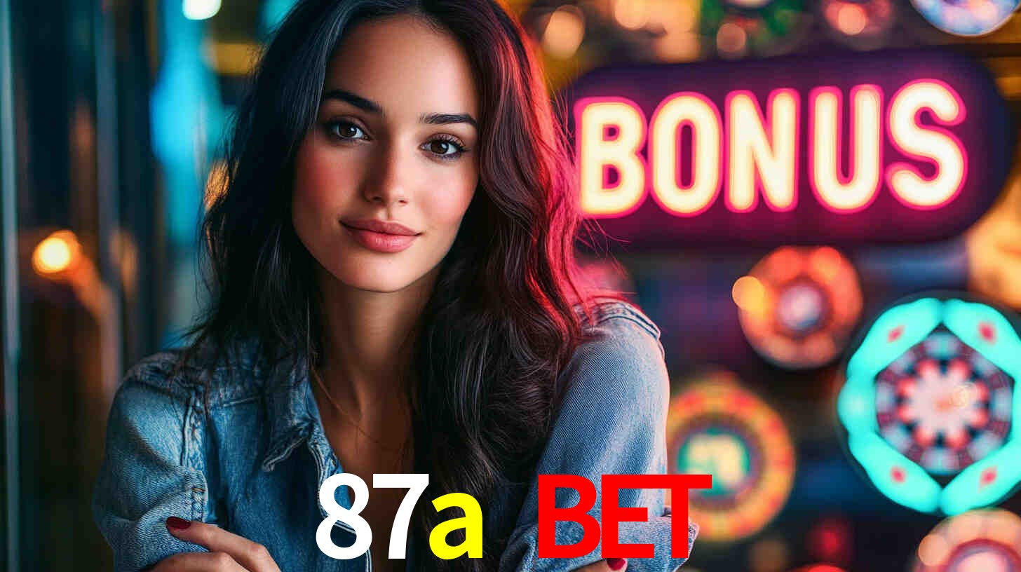 87a bet,87a.com
